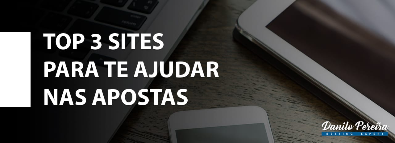 Top 3 Sites para te Ajudar nas Apostas Esportivas