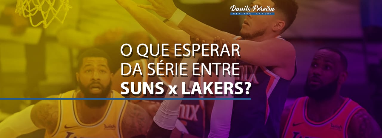 O que esperar da série entre Suns x Lakers ?