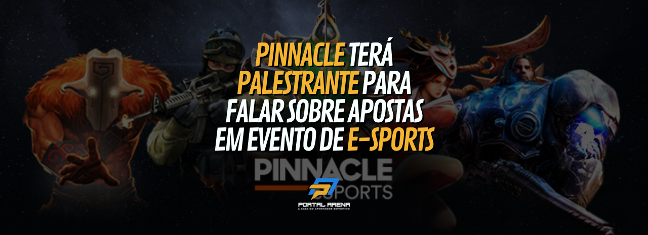 Pinnacle terá palestrante para falar sobre apostas em evento de eSports